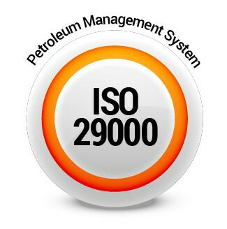 ISO 29000 – Petroleum Management System.